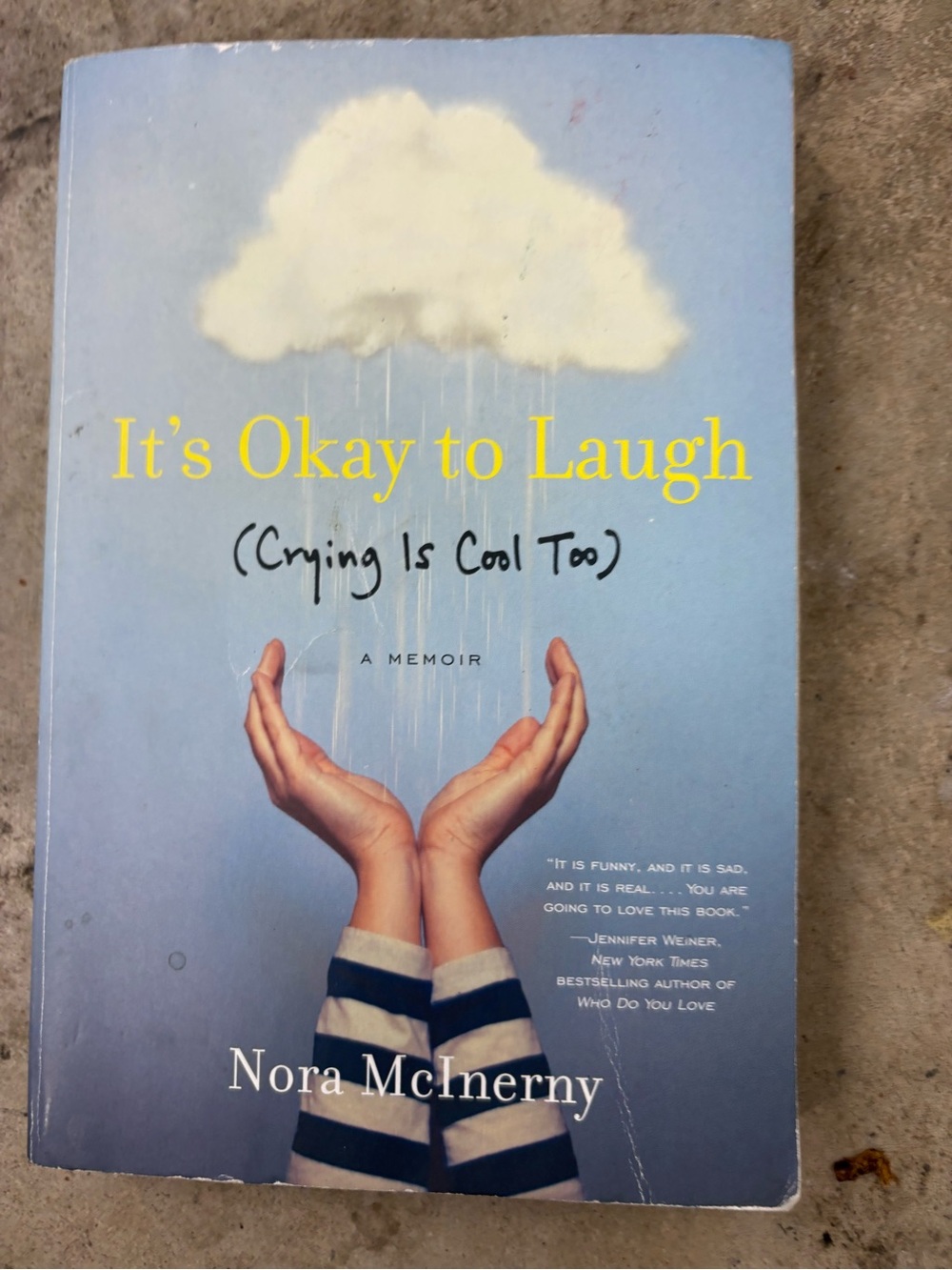 Nora McInerny Purmort It's Okay to Laugh (Crying Is Cool Too) TPB 2017